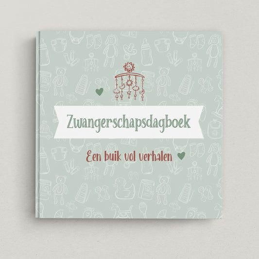 9 Maanden Zwangerschapsdagboek – Een Buik Vol Verhalen